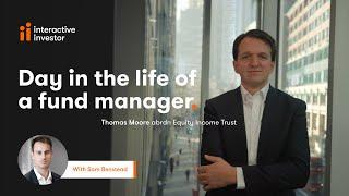 Day in the life of a fund manager abrdns Thomas Moore