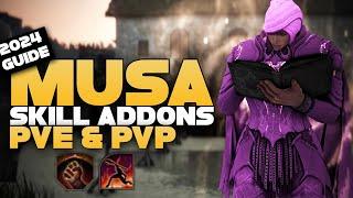 MUSA PVEPVP SKILL ADDONS NEW 2024 GUIDE