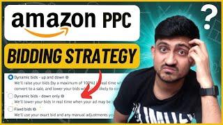 Amazon FBA PPC Bidding Strategy  Adjust Bids By Placement Fixed or Dynamic