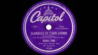 1949 Diana Lynn - Slaughter On Tenth Avenue