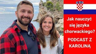 Podcast o języku chorwackim z Karoliną znaną jako Facetka od chorwackiego 