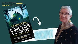 SEGRETI CHE UCCIDONO di RICCARDO LANDINI - #INCIPIT