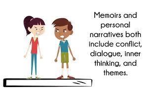 Whats the difference between memoirs and personal narratives