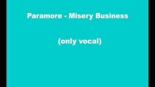 Paramore - Misery Business Acapella