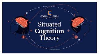 Situated Cognition Theory  Click link in Description to Check Out our Instructional Design Courses