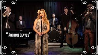 “Autumn Leaves” Jazz Standard Cover by Robyn Adele Anderson