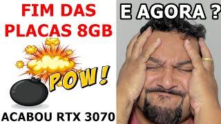 FIM  DA  RTX  3070    RTX  3060  TI     ESTÃO  COM  OS  DIAS  CONTADOS  E  AGORA  ?  0804