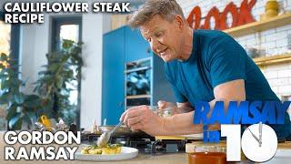 Gordon Ramsay makes a Cauliflower Steak??