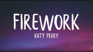 Katy Perry - Firework  1 Hour LoopLyrics 