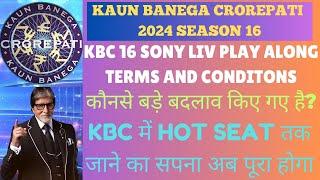 KBC 2024 Sony LIV Play Along Terms and Conditions  KBC 16 Full Process  Play Along Episode