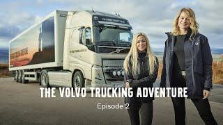 Volvo Trucks – Volvo Trucking Adventure Episode 2
