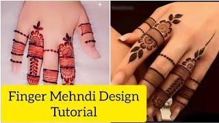 Finger Mehndi Design Tutorial  Mehndi Tutorial #fingermehndidesign #mehnditutorial #mehndi