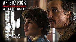 WHITE BOY RICK - Official Trailer HD