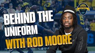 Behind the Uniform with Rod Moore Ohio born Michigan bred