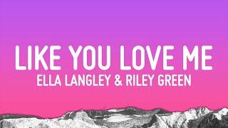 Ella Langley & Riley Green - you look like you love me Lyrics