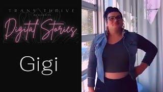 TransThrive Digital Stories - Gigi Ortiz