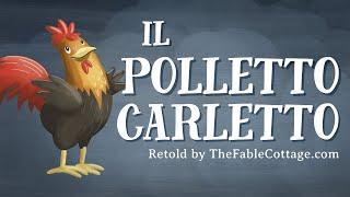 Il Polletto Carletto - Chicken Little in Italian with English subtitles