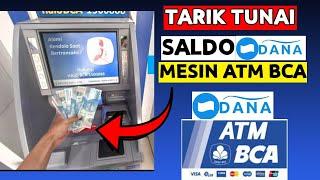 Cara Tarik Tunai Saldo Dana Di ATM BCA 2024  Tarik Saldo Dana Tanpa Kartu