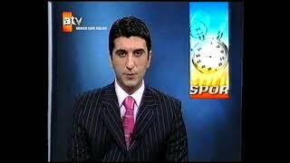 ATV Spor Haberleri - 2005 - 2