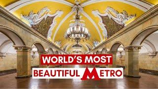 Moscow Metro The Most Beautiful Metro In The World?