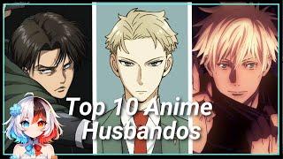 Top 10 Anime Husbandos - Love at First Sight 