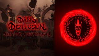 Dark Disillusion Chapter 1 Showcase