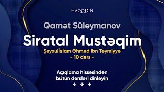 Siratal mustəqim 10 dərs  Qamət Süleymanov