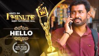 Hello  One Minute Short Film Awards 2022  Lightz On Film Festival  4th Edition