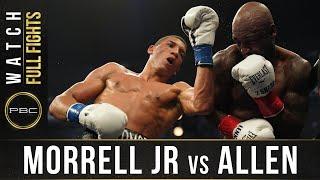 Morrell Jr vs Allen FULL FIGHT August 8 2020 - PBC on FOX