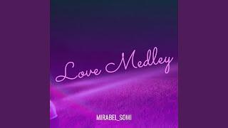 Love Medley