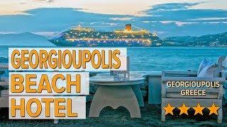 Georgioupolis Beach Hotel hotel review  Hotels in Georgioupolis  Greek Hotels