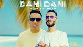 Artmasta - Dani Dani ft. DJ Moulay Official Music Video