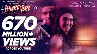 ISHARE TERE Song  Guru Randhawa Dhvani Bhanushali  DirectorGifty  Bhushan Kumar