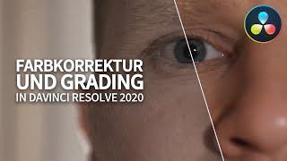 Schnelle FARBKORREKTUR UND GRADING IN DAVINCI RESOLVE 2020  Tutorial