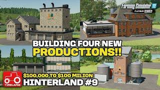 BUILDING FOUR NEW PRODUCTIONS Hinterland $100000 To $100 Million FS22 Timelapse # 9