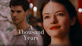 Jacob Black & Renesmee Cullen  A Thousand Years For Jacob Black