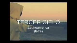 TERCER CIELO - Latinoamerica letra