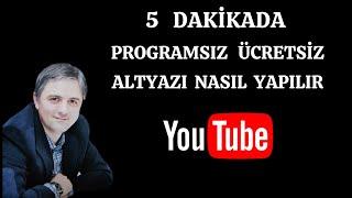 YouTube Altyazı Ekleme 2020 - Programsız Alt Yazı Nasıl Eklenir