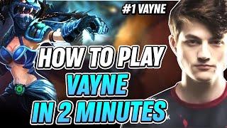 Challenger Rank1 Vayne - How to play Vayne in 2 minutes guide  Reptile