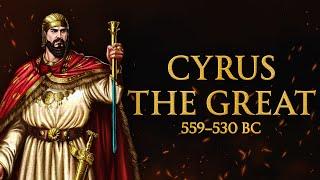 The Greatest King That Ever Lived  Cyrus the Great  Persia Empire Documentary