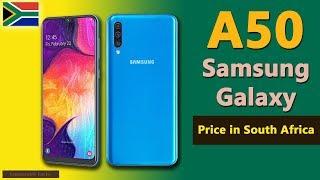 Samsung Galaxy A50 price in South Africa  A50 specs price in South Africa RSA
