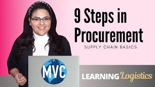 9 Steps in Procurement Supply Chain Basics