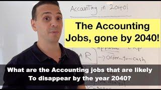 The accounting jobs to disappear by 2040