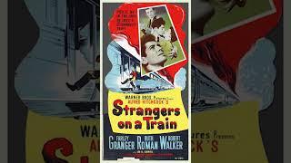 Strangers on a Train 1951