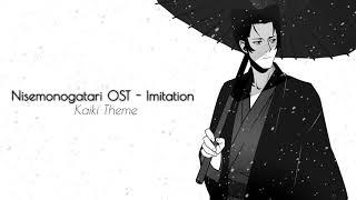 Nisemonogatari OST - Imitation Kaiki Theme