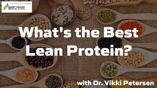 Whats the Best Lean Protein?