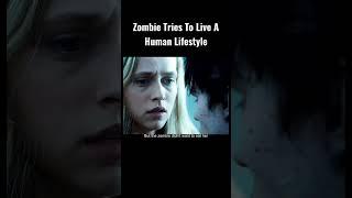 Zombie Tries To Live A Human Lifestyle