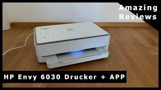 Drucker ️  im Test HP Envy 6030 und HP Smart App Vorstellung - Unboxing Review und Fazit