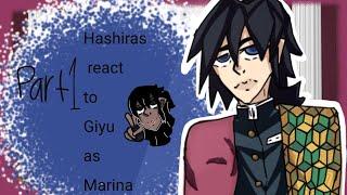 Hashiras react to Giyu as Marina {part 1?}{EspEng}{original}