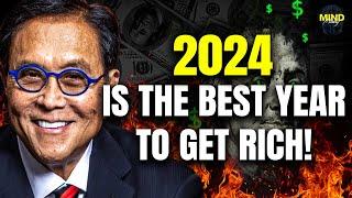 Robert Kiyosaki How Most People Should Invest In 2024 To Get RICHER THAN EVER